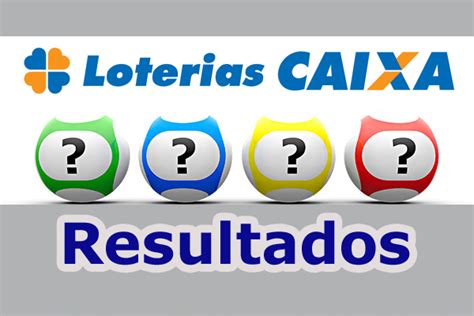 resultados loterias cef